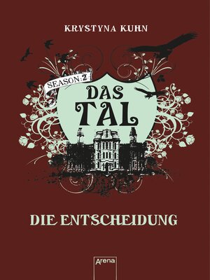 cover image of Das Tal. Die Entscheidung